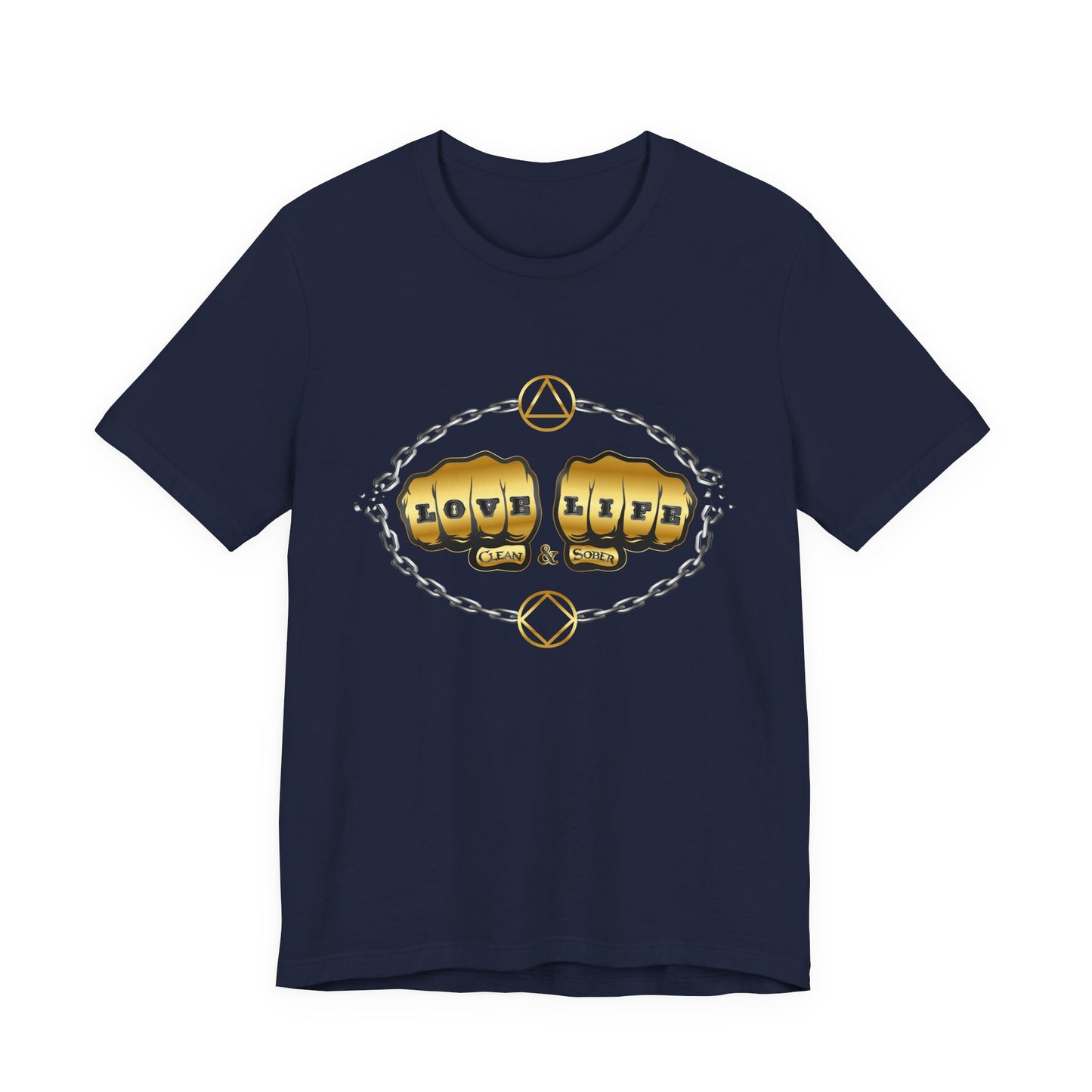 Love Life Clean & Sober Classic Recovery T-Shirt