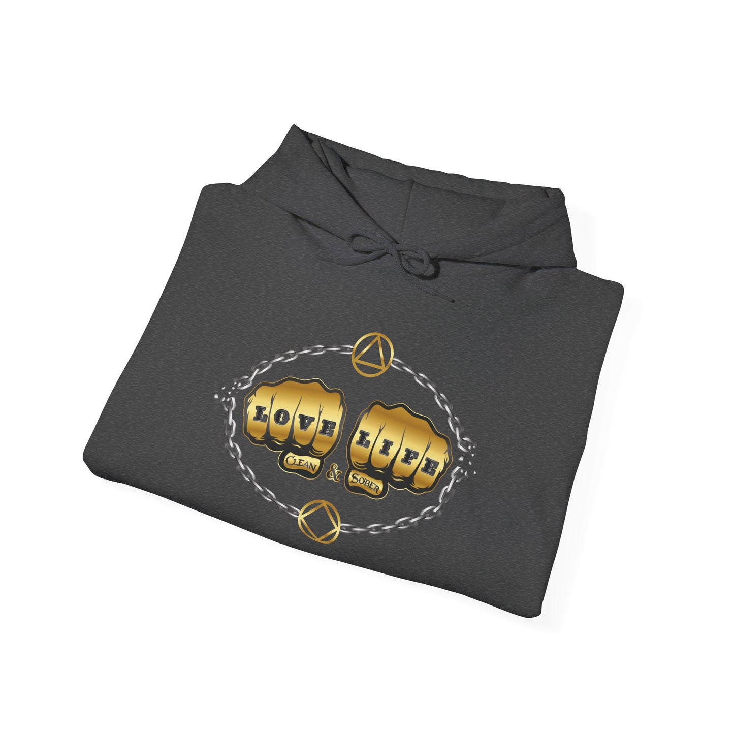 Love Life Clean & Sober Recovery Hoodie
